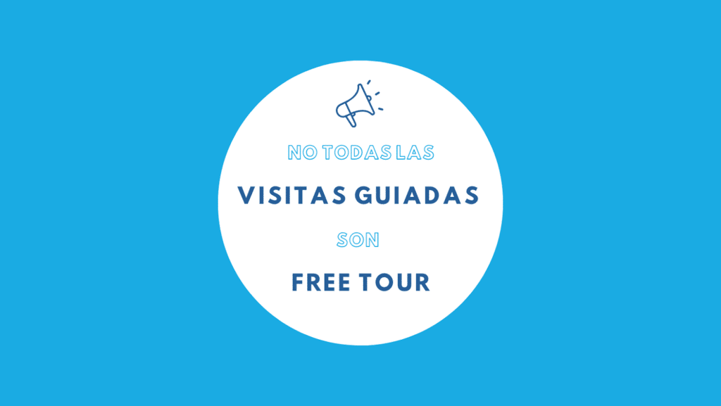 No todas las visitas guiadas son free tour 1